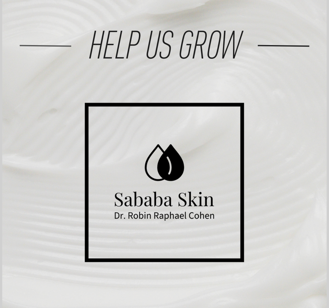 Growing Sababa Skin: An Invitation to Support Our Next Chapter
